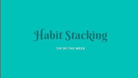 Habit Stacking