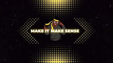 Think Like a Man till The Price Is Right? Steve Was Wrong! Make It Make Sense: Season 1, Episode 1!