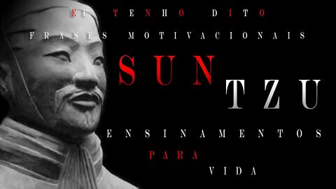 A Arte da Guerra de SUN TZU | FRASES dos 13 Capítulos do LIVRO 📚 Frases para STATUS