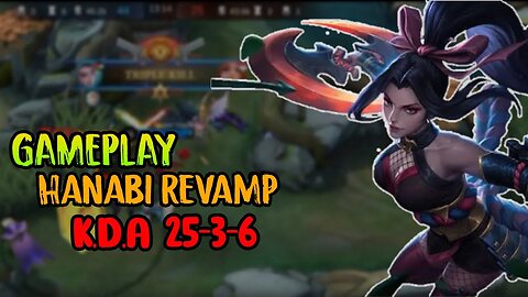 Gameplay Hanabi Revamp | Mobile Legends Bang Bang