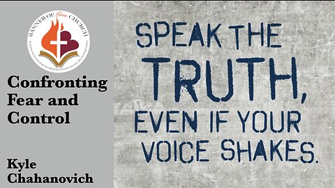 Speak Truth Even If Your Voice Shakes - Kyle Chahanovich October 22nd, 2023