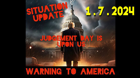 Situation Update 1-7-24 ~ Q Drop + Trump u.s Military - White Hats Intel ~ SGAnon Intel