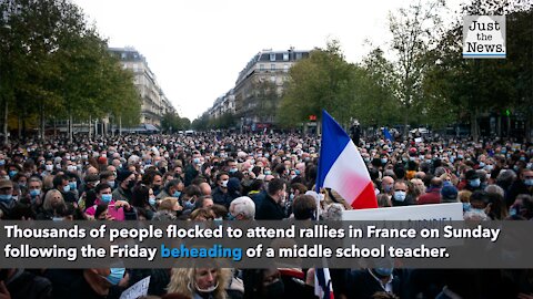 Thousands in France attend rallies Sunday following decapitation of teacher last week