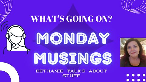 BTAS - Monday Musings - What's Going On