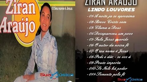 Clama a Deus - Ziran Araújo