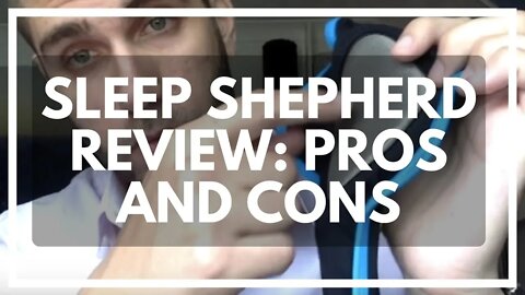 Sleep Shepherd Blue Review (2021): Binaural Beats INSIDE A Lucid Dreaming Mask?