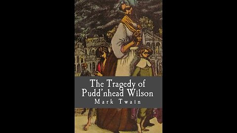 The Tragedy of Pudd'nhead Wilson by Mark Twain - Audiobook