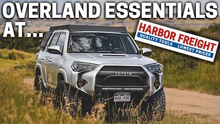 Overland Essentials at ...Harbor Freight?