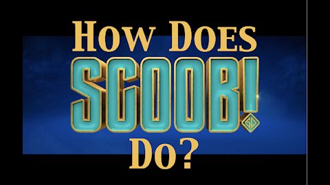 Scoob! Spoiler Free Review - OSTC