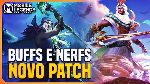 KHALEED BUFADO, FARAMIS E KIMMY NERFADOS E MAIS | PATCH NOTES SA | MLBB