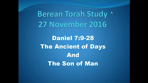 Daniel 7 The Ancient of Days and The Son of Man