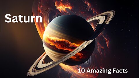 Planet Series | 10 Amazing facts about Saturn