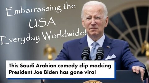 BIDEN EMBARRASSING THE USA WORLDWIDE - Saudi TV