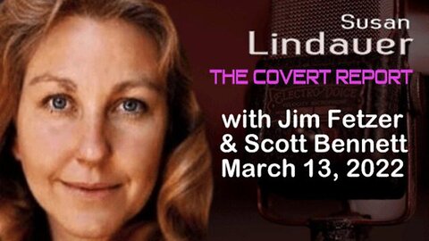 The Cover Report (13 March 2022) with Susan Lindauer and Scott Bennett