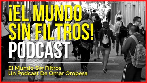 🔴 ¡Alerta Mundial! El Mundo Sin Filtros #Podcast 🔥🙏🏻👍🏻 #shorts #youtubeshorts