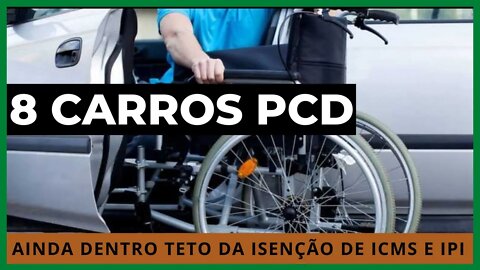 XEPA PCD - 8 CARROS PCDS COM ISENÇÃO DE ICMS E IPI AINDA DISPONÍVEL ATÉ O TETO DE 70 MIL