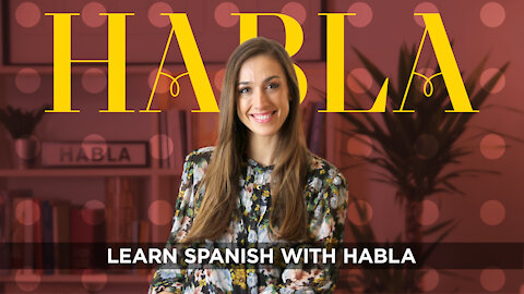 Learn Spanish With Habla