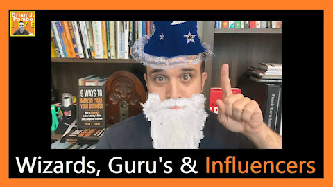 Beware: Wizards, Guru's & Influencers 🧙