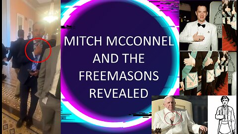 MITCH MCCONNEL AND THE FREEMASONS - UNCOVERED