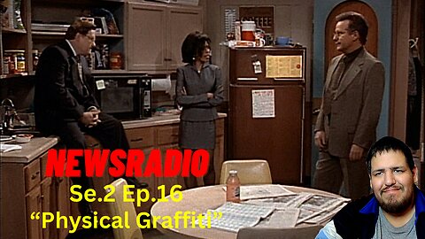 NewsRadio - Physical Graffiti | Se.2 Ep.16 | Reaction