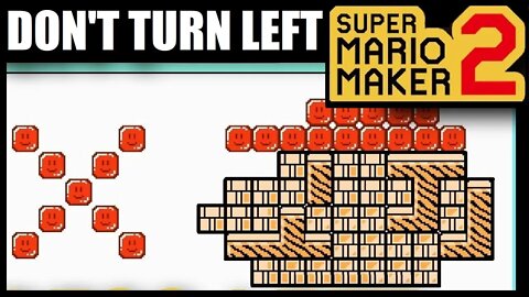 DON'T TURN LEFT in Super Mario Maker 2 | Nintendo Switch | Can't Turn Left | The Basement