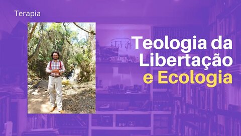 Teologia e Ecologia