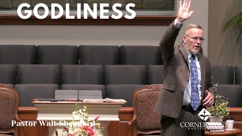 Godliness--Sunday AM--June 19,2022