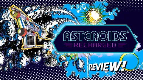 Review: Asteroids (Arcade, 1979) & Asteroids Recharged (Consoles, 2021) - Atari