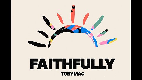 TobyMac - Faithfully