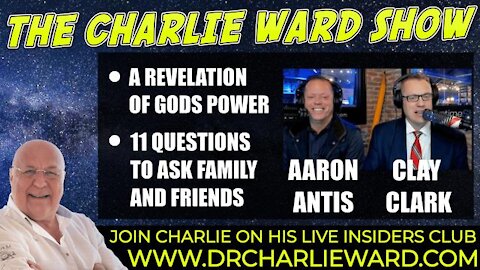 A REVELATION OF GODS POWER, WITH CLAY CLARK AARON ANTIS & CHARLIE WARD