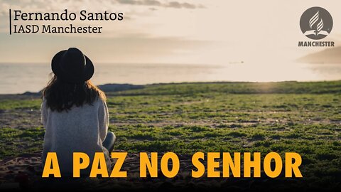 COMO ALCANÇAR PAZ NO SENHOR MESMO EM MEIO A TANTA TRISTEZA