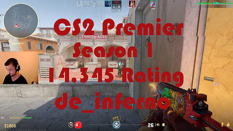 CS2 Premier Matchmaking - Season 1 - 14,345 Rating - de_inferno