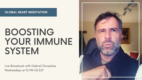 GLOBAL HEART MEDITATION | Boosting your Immune System