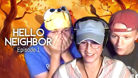 Hello Neighbor w/ Devyn and Dylan - Episode 1