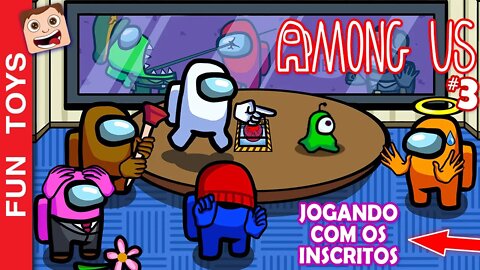 Among Us #3 - FUI ENGANADO! 😱 JOGANDO COM OS INSCRITOS, mais partidas da LIVE! Quem é o IMPOSTOR? 🤔