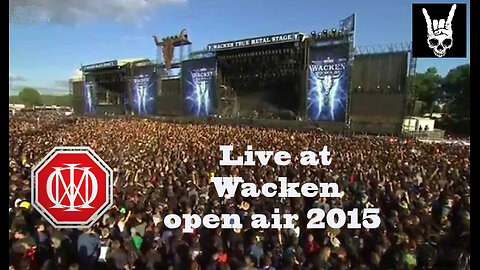 Dream Theater Live at Wacken open air 2015 Full Concert