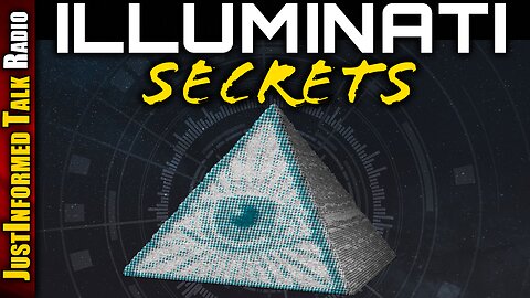 ILLUMINATI DEEP DIVE - Tin Foil Friday