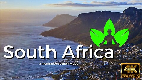 South Africa - a MeditationScenery video / 4k