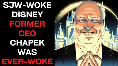 SJW Disney Former CEO Was Ever-Woke According To Famous Investor