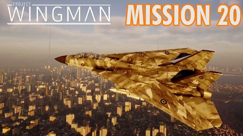 Project Wingman Playthrough | Mission 20: Presidia