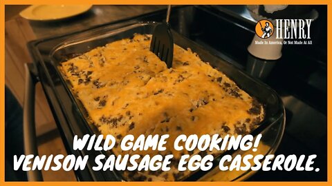 How to make venison sausage egg casserole. #HUNTWITHAHENRY