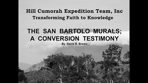 06 The San Bartolo Murals; A Conversion Story