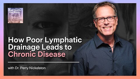 How Poor Lymphatic Drainage Leads to Chronic Disease