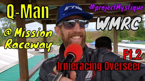 Sportbike Track Life w/ Q-Man Pt.2 @ Mission Raceway BC | Irnieracing Overseer