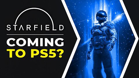 Starfield Coming to PS5?