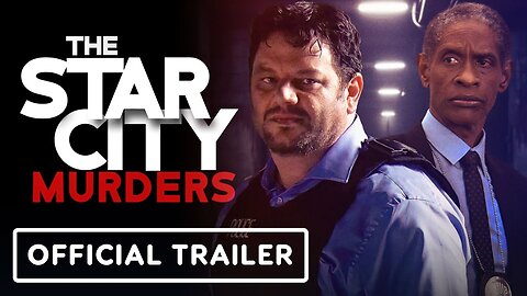 Star City Murders - Official Trailer