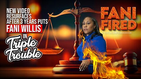 BREAKING🔥 Fani Willis DISQUALIFICATION Saga - New Video 3 years Ago puts FANI in TRIPLE Trouble🚨