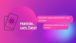 Receba uma Mensagem do astral!