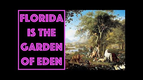 FLORIDA IS THE GARDEN OF EDEN - Bristol, FL OWF#0021