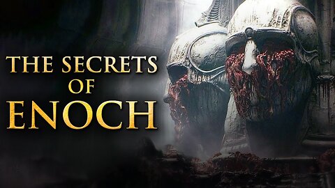 The Prophecy Of Enoch | You Might Want To Watch This Video Right Away